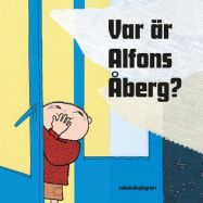 Barnbok Var är Alfons Åberg?