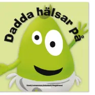 Hatten förlaget Babblarna, Barnbok, Dadda hälsar på
