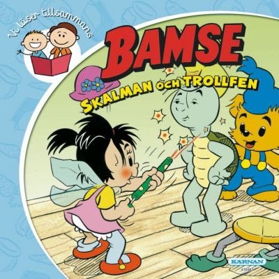 Bamse - Skalman och Trollfen