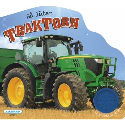 Så låter Traktorn