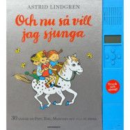Rabén&Sjögren Astrid Lindgren, Och nu så vill jag sjunga