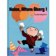 Rabén&Sjögren Alfons Åberg, Kalas, Alfons Åberg!