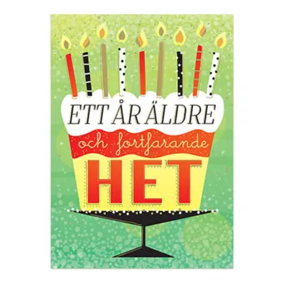 Gratulationskort Ett År Äldre Och Fortfarande Het