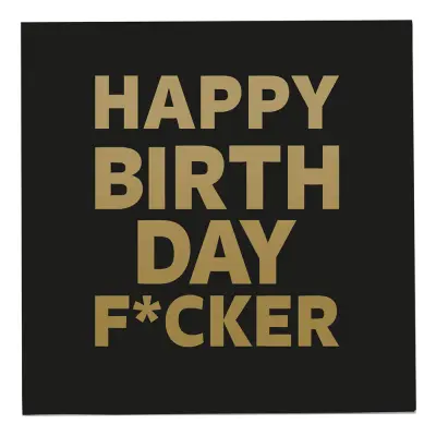 Servetter Happy Birthday F*cker - 20-pack