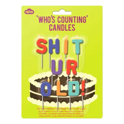 Tårtljus Shit Your Old